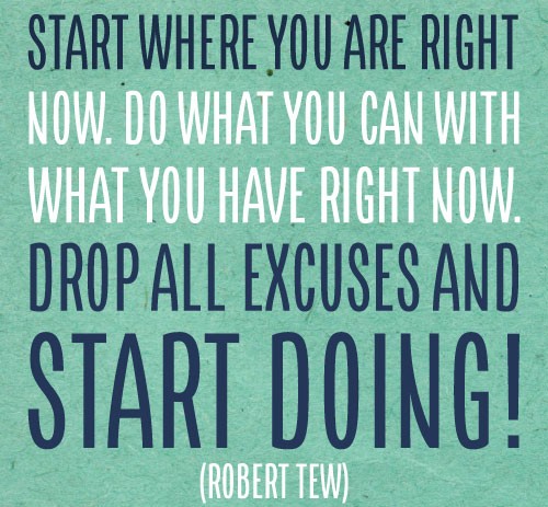 Start Doing What can you do? What can I do? What can we do?